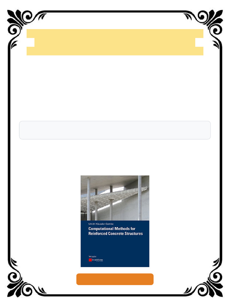 Computational Methods For Reinforced Concrete Structures 2nd Edition ...