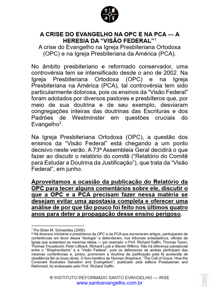 Crise do Evangelho na OPC e PCA | PDF | Justificação (teologia) | Heresia