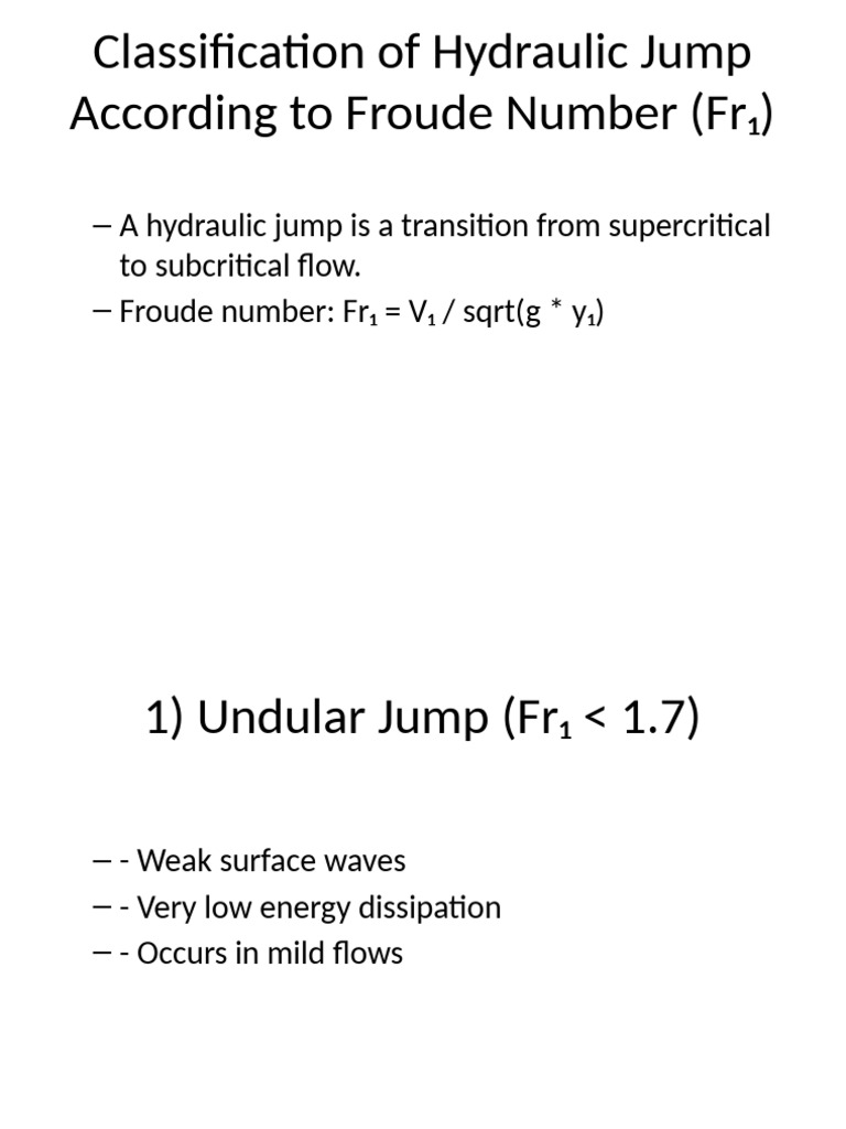 Hydraulic Jump Classification by Froude Number | PDF