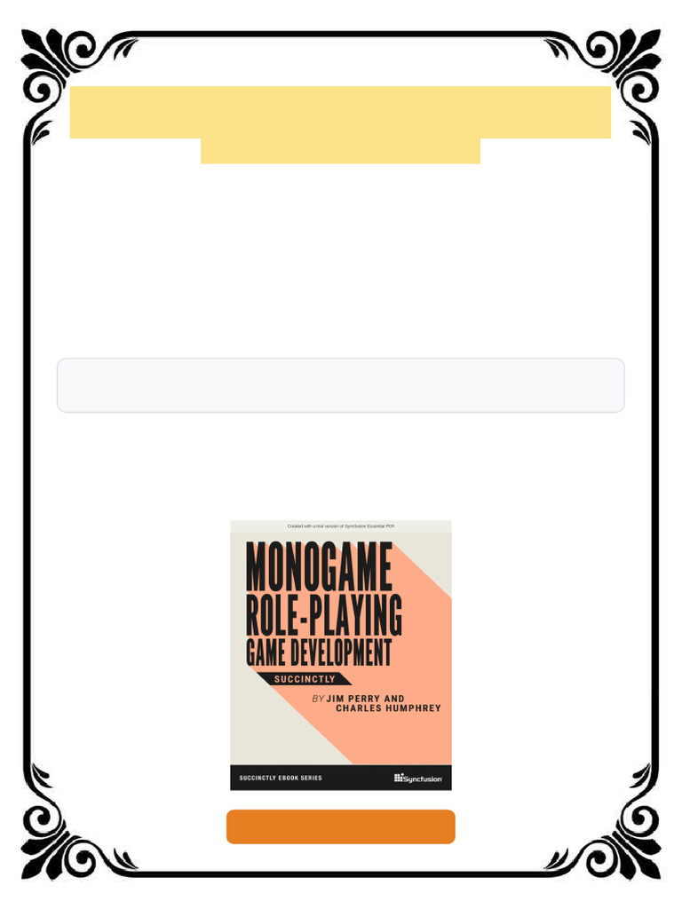MonoGame Roleplaying Game Development Succinctly 2022-06-08 Edition Jim ...