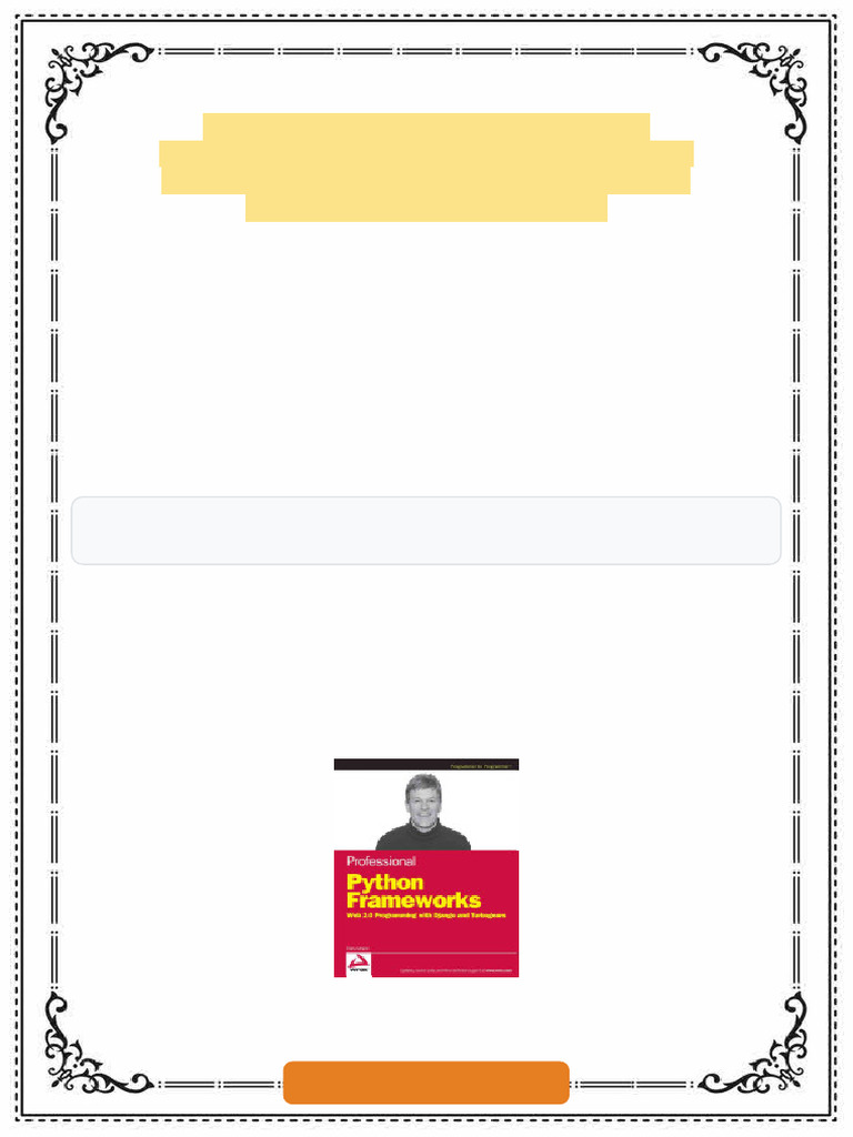 Professional Python Frameworks Web 2 0 Programming with Django and ...