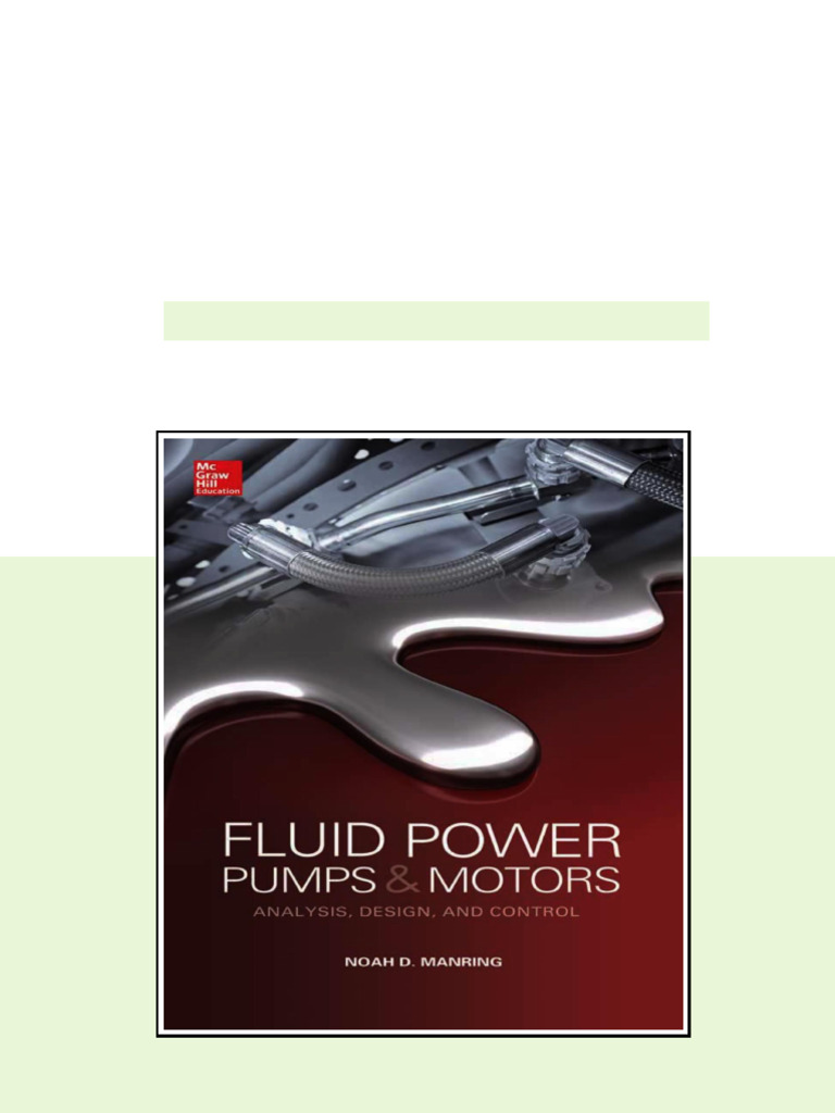 Fluid Power Pumps and Motors Analysis Design and Control online pdf | PDF