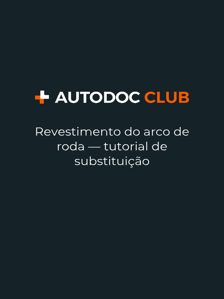 Tutorial de Substituição de Revestimento do Arco de Roda | PDF | Carro ...
