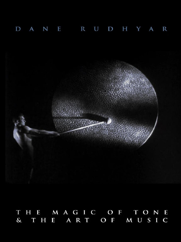 Dane Rudhyar on Music and Tone Magic | PDF | Sound | Magic (Paranormal)