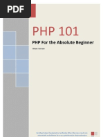 PHP 101 - PHP For The Absolute Beginners