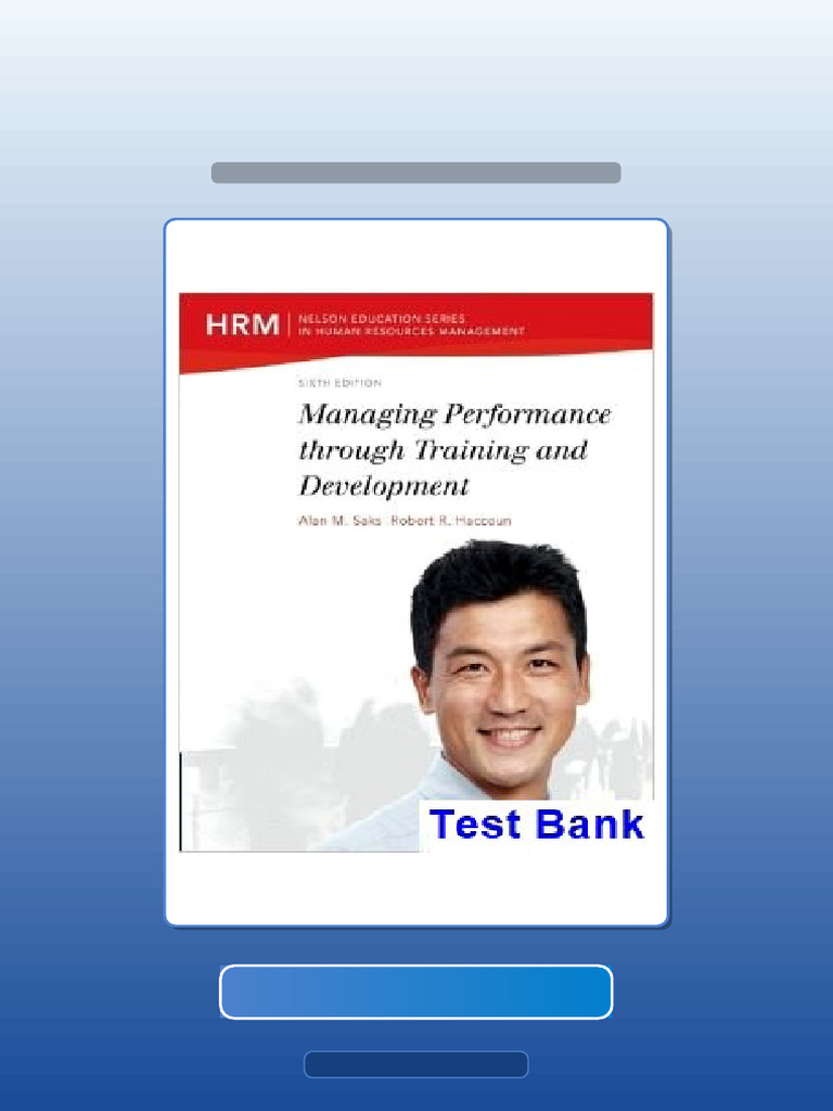 Test Bank For Managing Performance Through Training and Development 6th ...