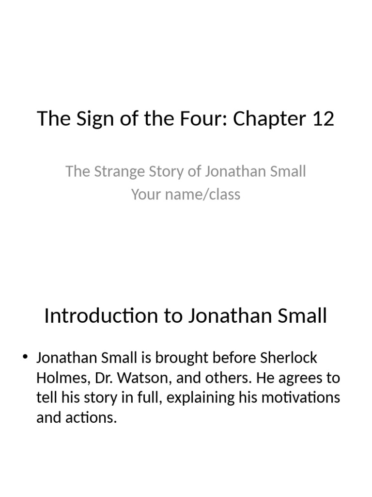 The Sign of The Four Chapter 12 Presentation | PDF