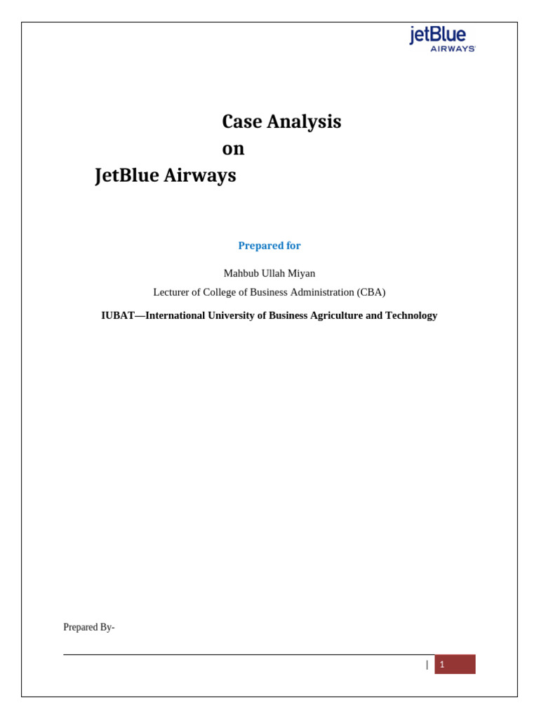JetBlue Airways Case Analysis Overview | PDF | Airlines | Business