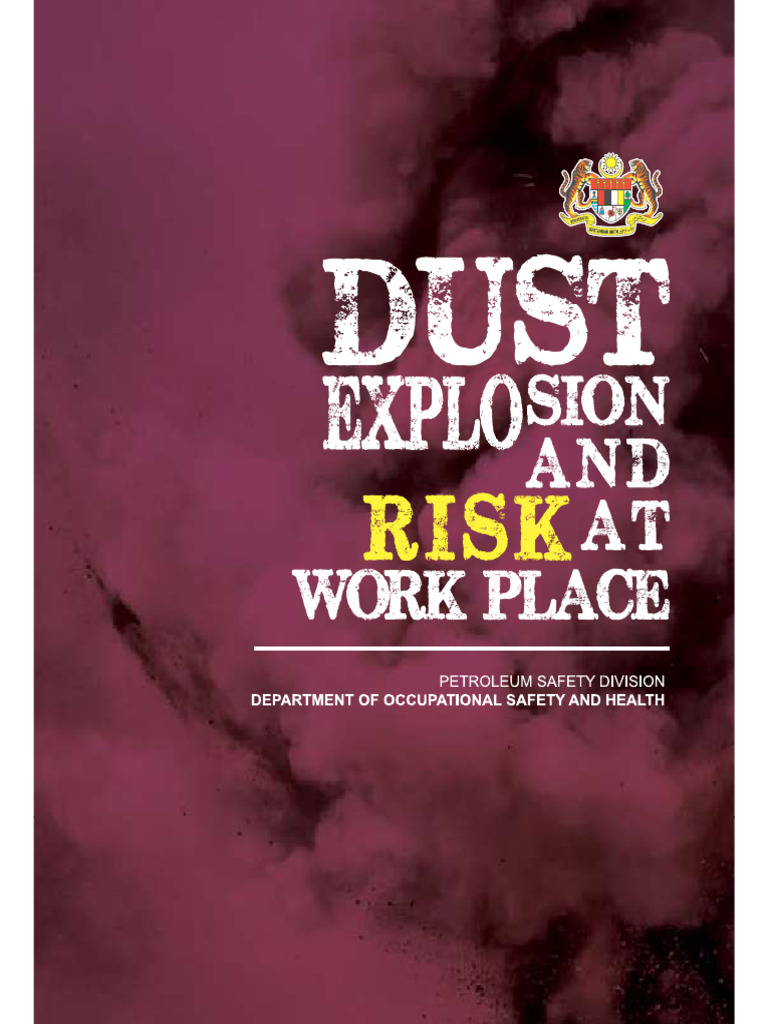 DOSH Dust Explosion & Risk at Work Place | PDF | Dust | Explosion