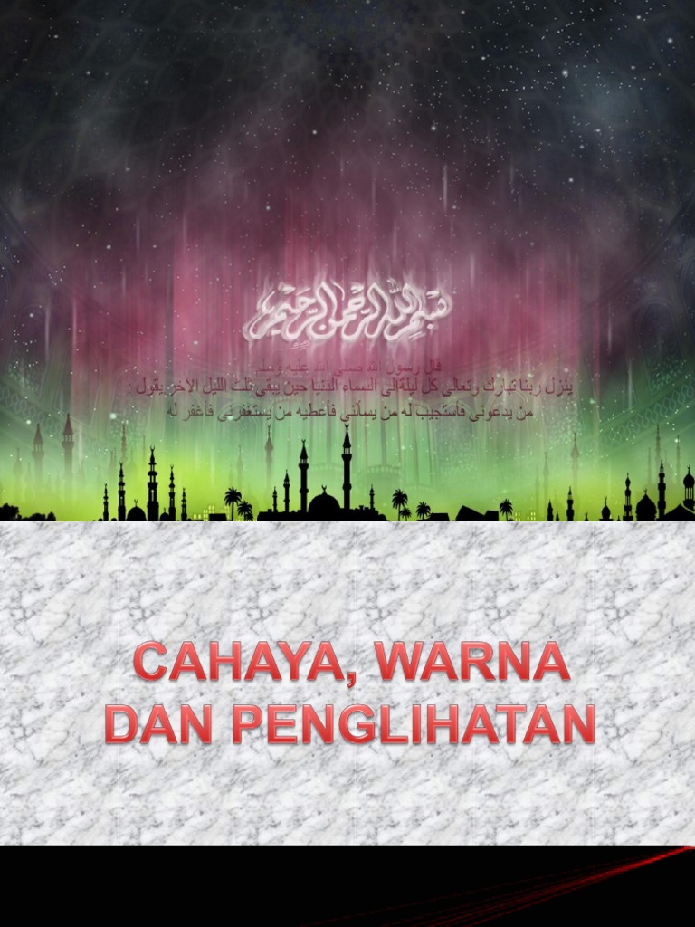 Cahaya , Warna Dan Penglihatan 08