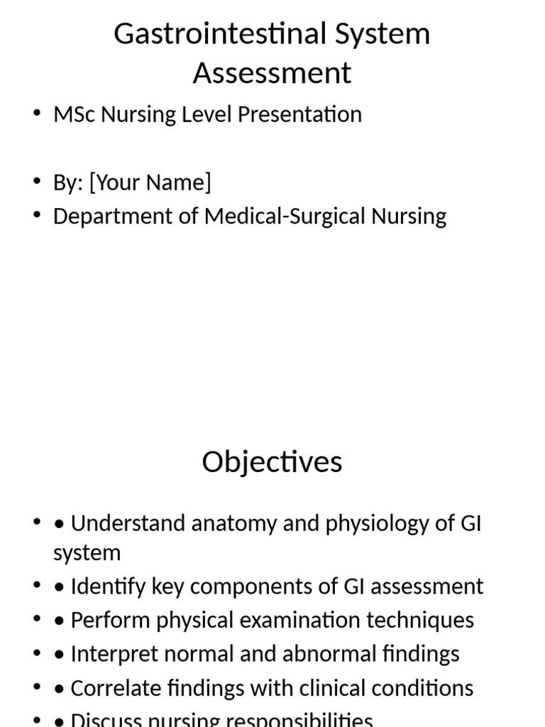 GI System Assessment MSC Nursing | PDF | Gastrointestinal Tract | Small ...