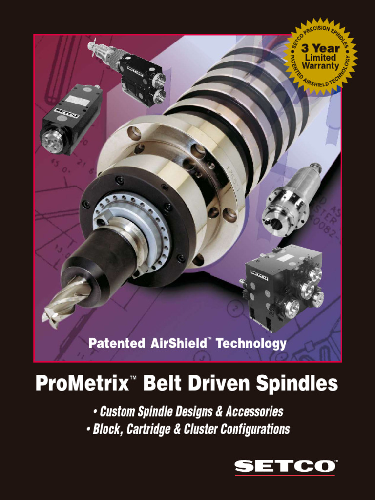 Custom Belt-Driven Spindles Overview | PDF | Mechanical Engineering | Tools