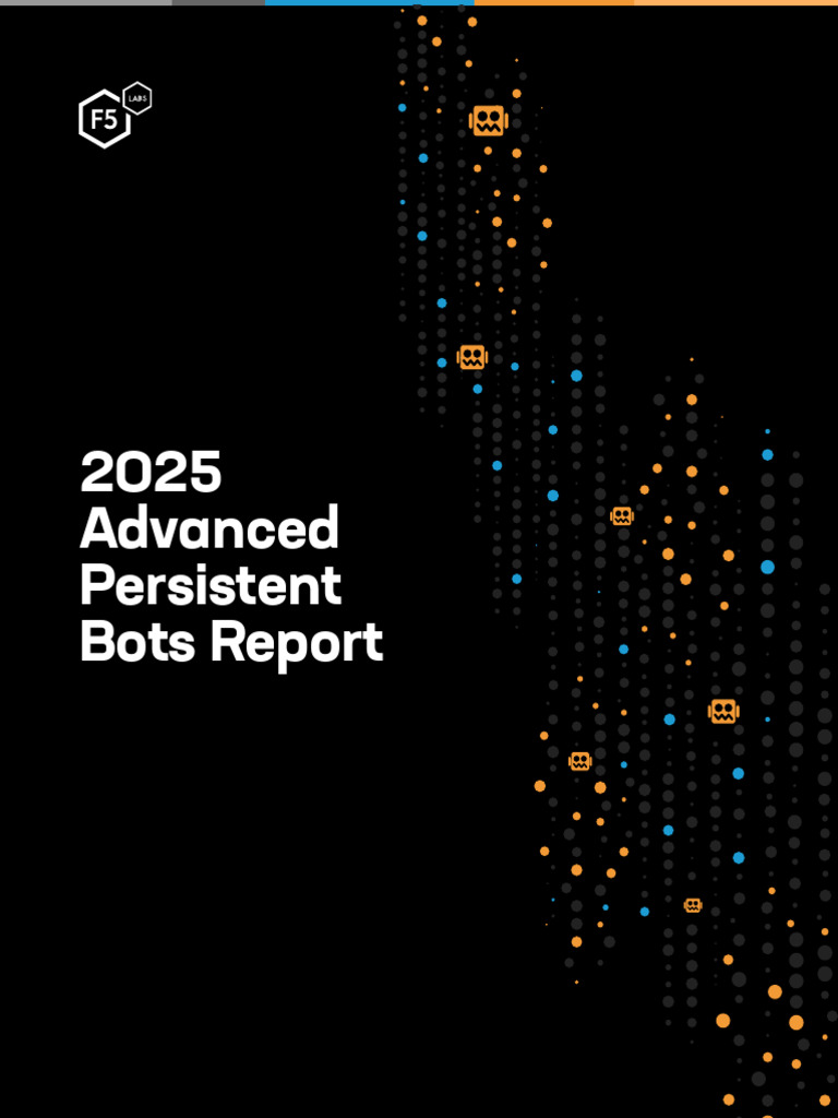 2025 Advanced Persistent Bots Analysis | PDF | Internet Bot | Computer ...