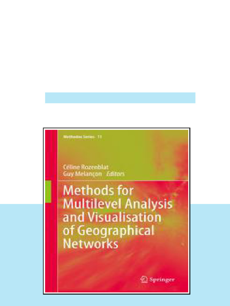 Methods For Multilevel Analysis and Visualisation of Geographical ...