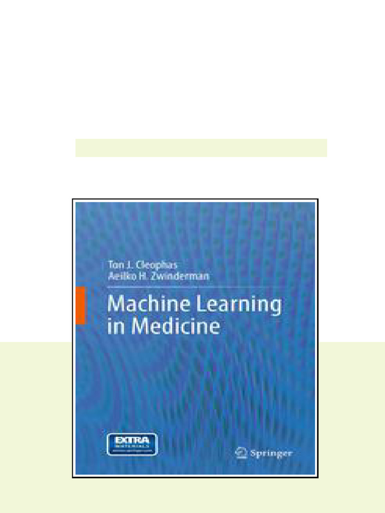 Machine Learning in Medicine 1st Edition Ton J Cleophas Aeilko H ...