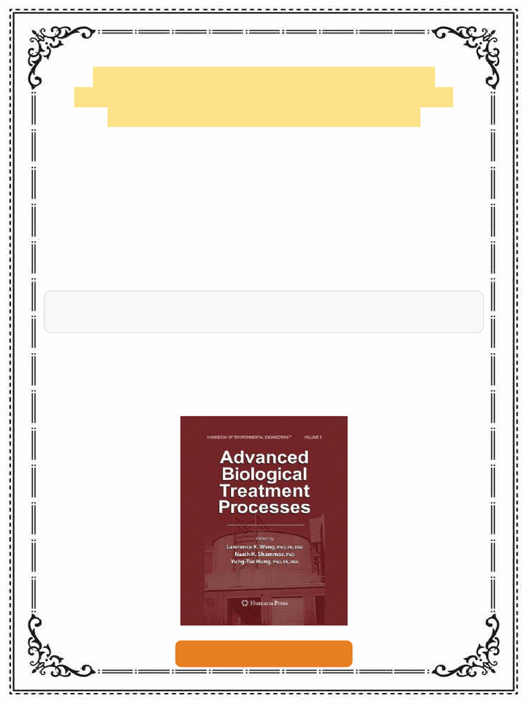 Advanced Biological Treatment Processes 1st Edition Nazih K. Shammas ...