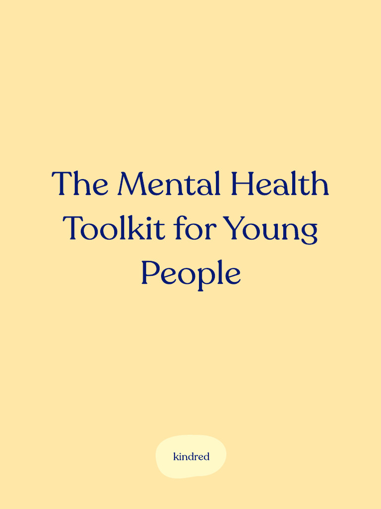 Essential Mental Health Toolkit for Youth | PDF | Anxiety | Mental Health