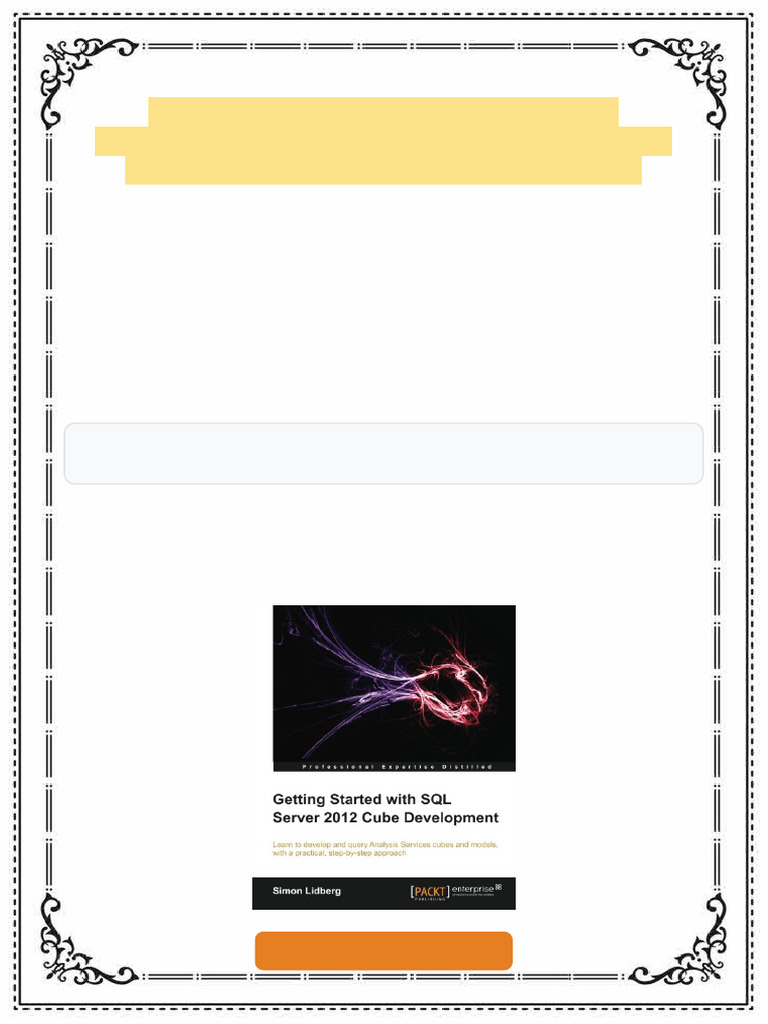 Getting started with SQL server 2012 cube development 1st Edition Simon ...