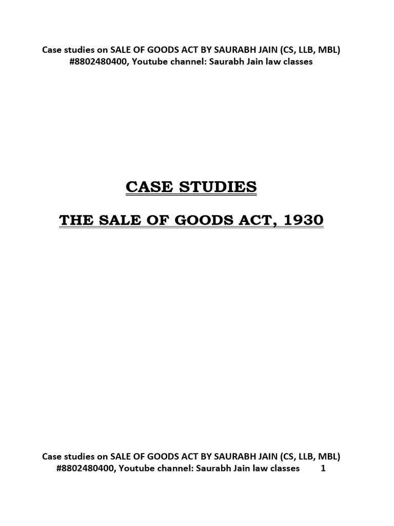 Sale of Goods Act Case Studies | PDF | Goods | Sales