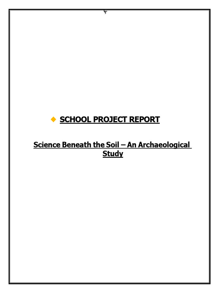 ? School Project Report 1 (1) (1) - 2 | PDF | Archaeology | Artifact ...