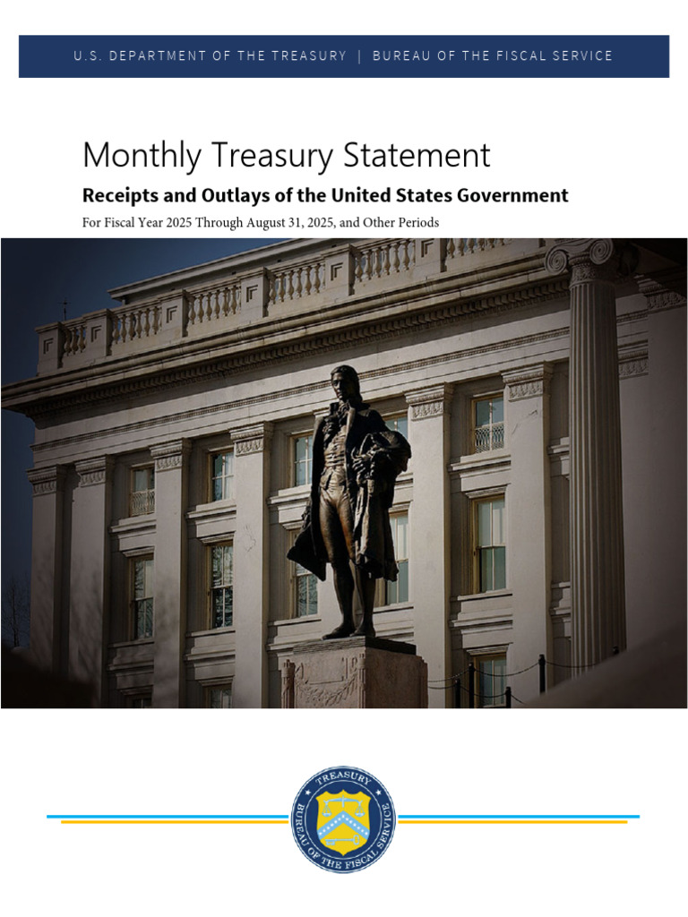 Monthly U.S. Treasury Statement FY 2025 | PDF | Government Budget ...