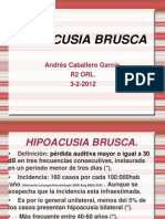Hipoacusia Brusca