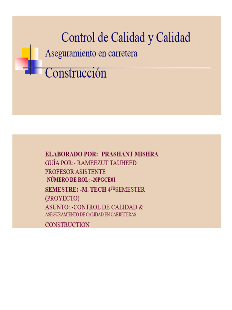 Control de Calidad y Aseguramiento de Calidad en Carreteras Nacionales ...