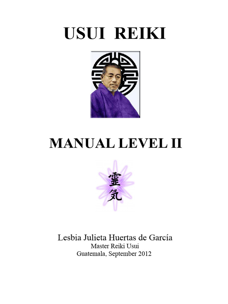 Usui Reiki Level II Manual Guide | PDF | Forgiveness | Reiki