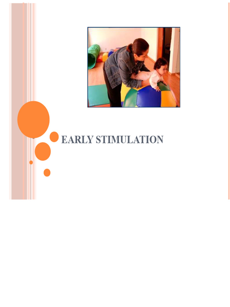 Early Childhood Stimulation Techniques | PDF | Child Development ...