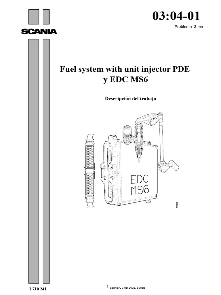 Fuel System With Unit Injector PDE Y Edc Ms6: Descripción Del Trabajo ...
