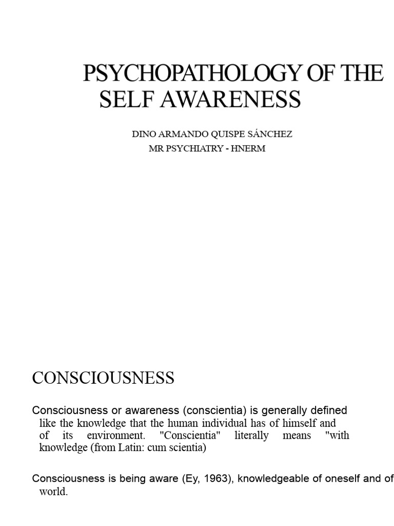 Psychopathology of the Consciousness of the Self | PDF | Experience ...
