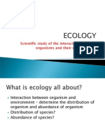 Scientific Study of The Interactions Between Organisms and Their Environments