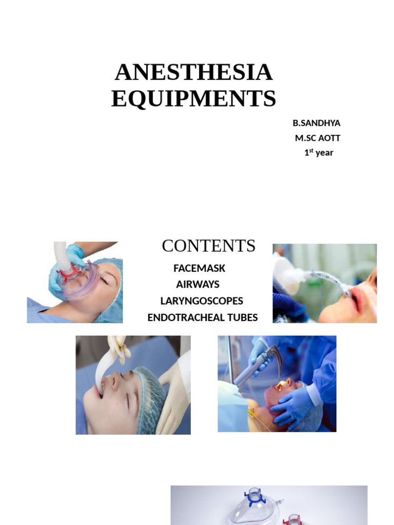 Anesthesia Equipments | PDF | Intensive Care Medicine | First Aid