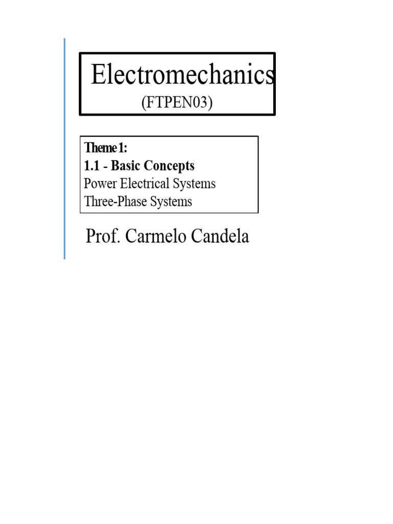 Electromechanics: Basic Concepts Overview | PDF | Magnetic Field ...