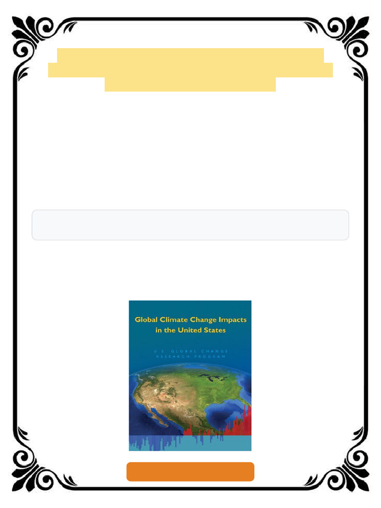 Global Climate Change Impacts in The United States 1st Edition Thomas R ...