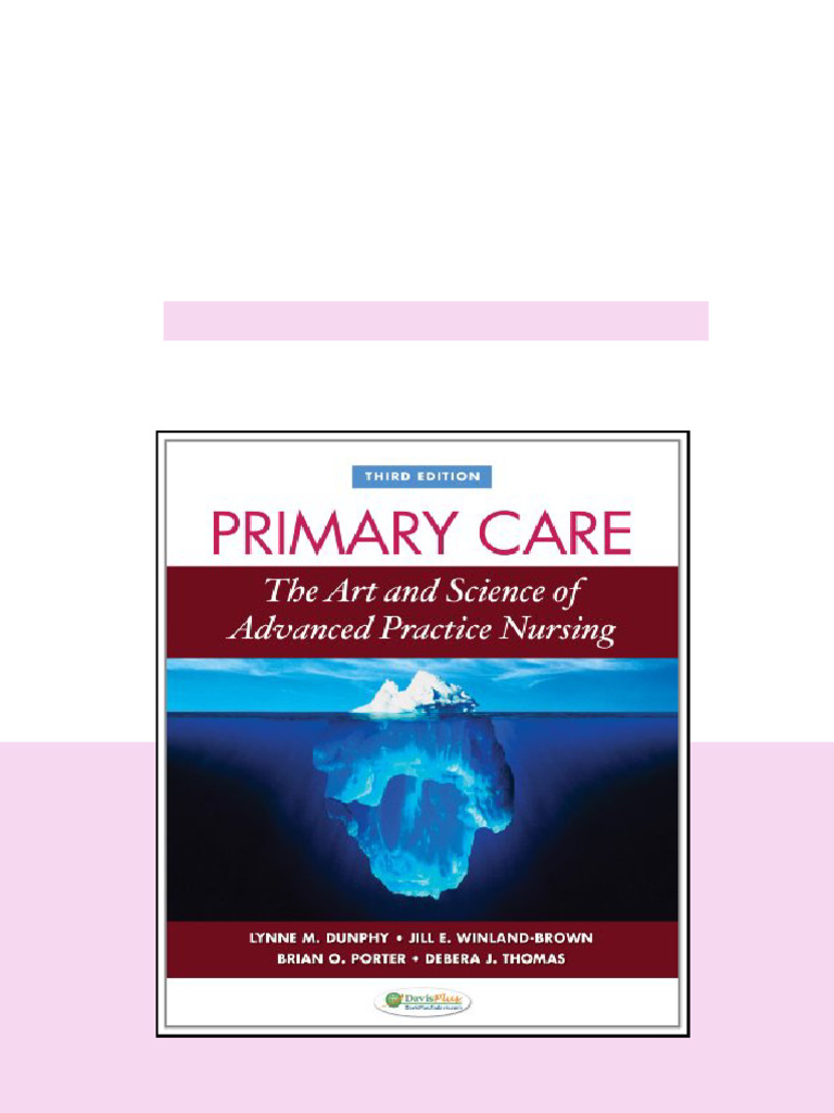 Primary Care Art And Science Of Advanced Practice Nursing 3rd Lynn M ...