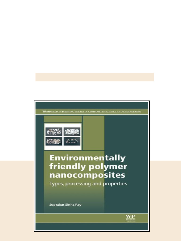 Environmentally Friendly Polymer Nanocomposites Types Processing And ...