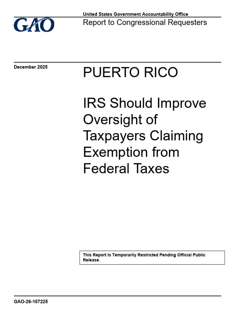 English Gao-26-107225 Puerto Rico Irs Should Improve Oversight of ...