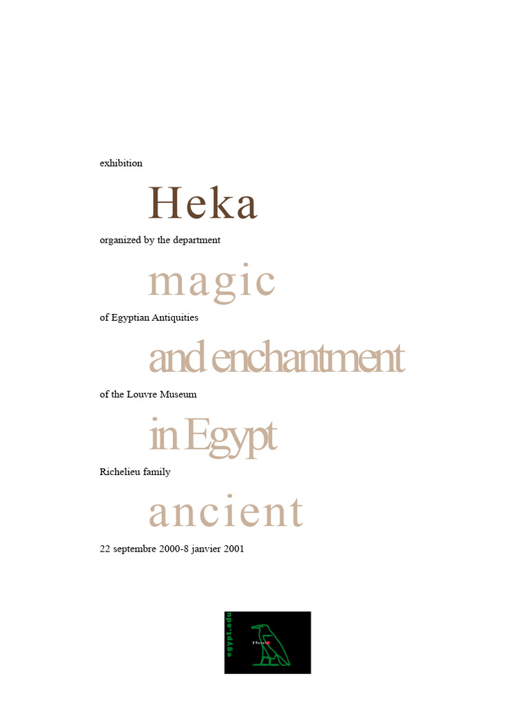 Egyptian Magic: The Power of Heka | PDF