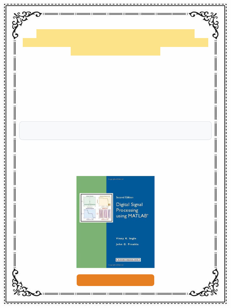 Digital Signal Processing Using MATLAB 2nd Edition Vinay K. Ingle Ebook ...