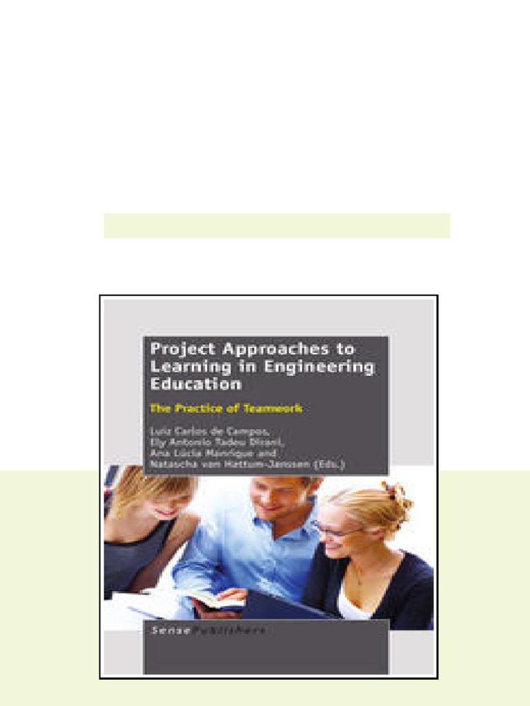 Project Approaches To Learning In Engineering Education The Practice Of ...