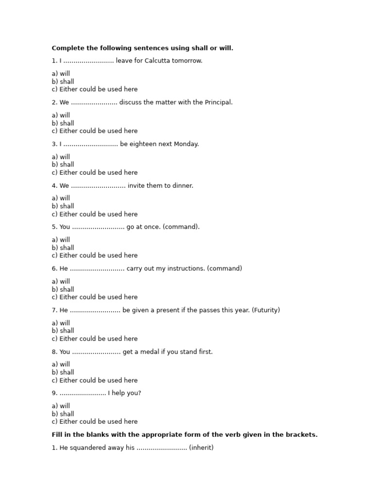 Complete The Following Sentences Using Shall or Will | PDF