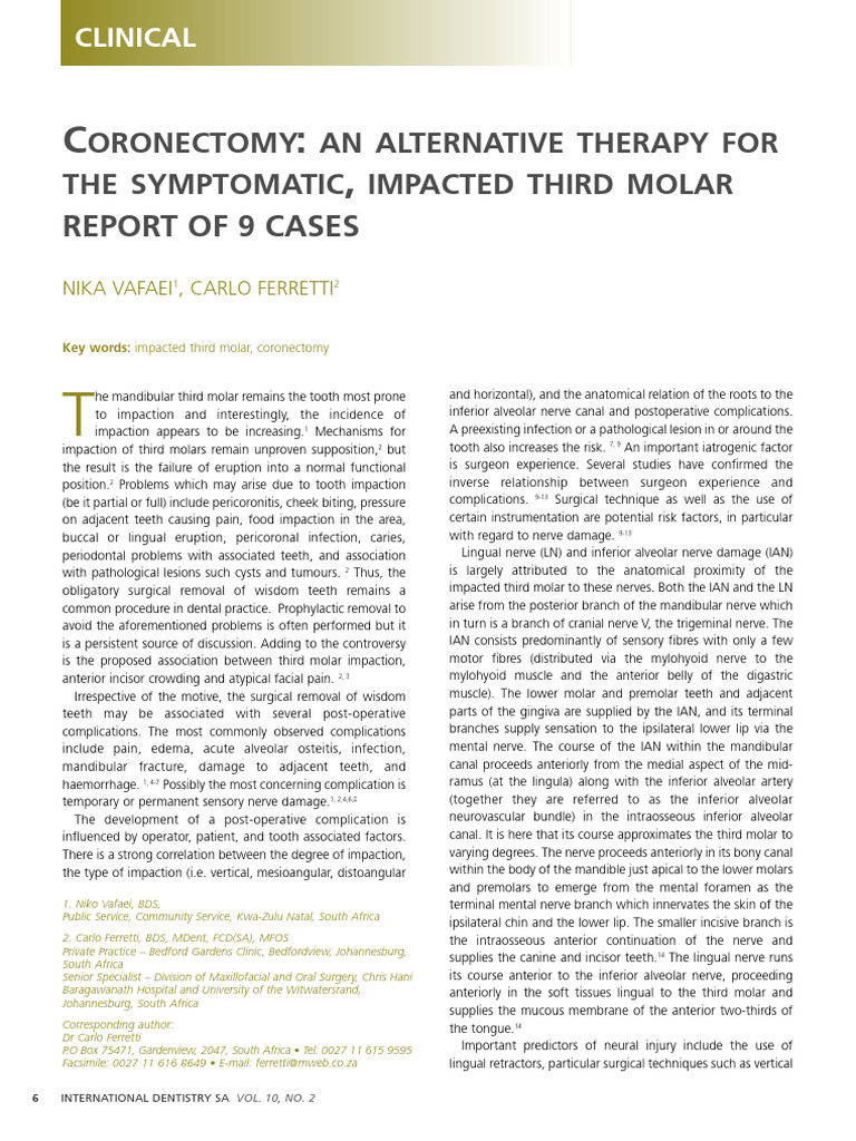 Coronectomy - An Alternative Therapy For The Symptomatic Impacted 3rd ...