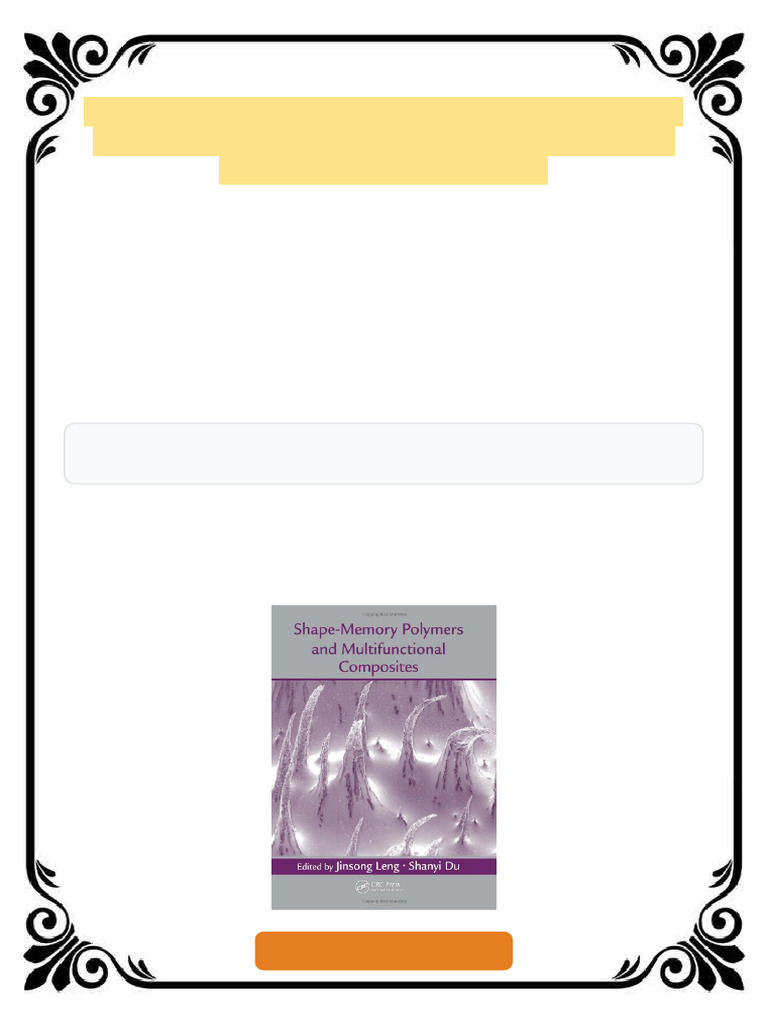 Shape Memory Polymers and Multifunctional Composites 1st Edition ...