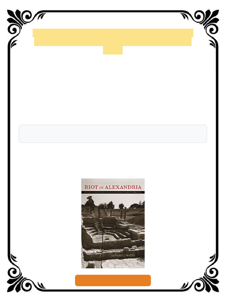 Riot in Alexandria First Edition Edward J. Watts complete ebook | PDF ...