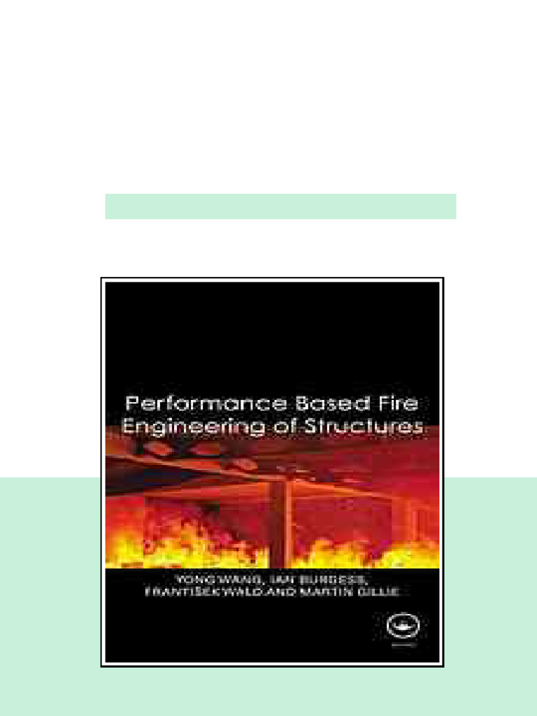 Performancebased Fire Engineering of Structures Y C Wang Et Al Online ...
