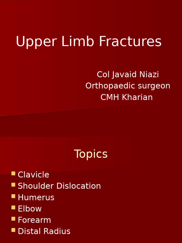 Upper Limb Fractures Overview | PDF | Elbow | Shoulder