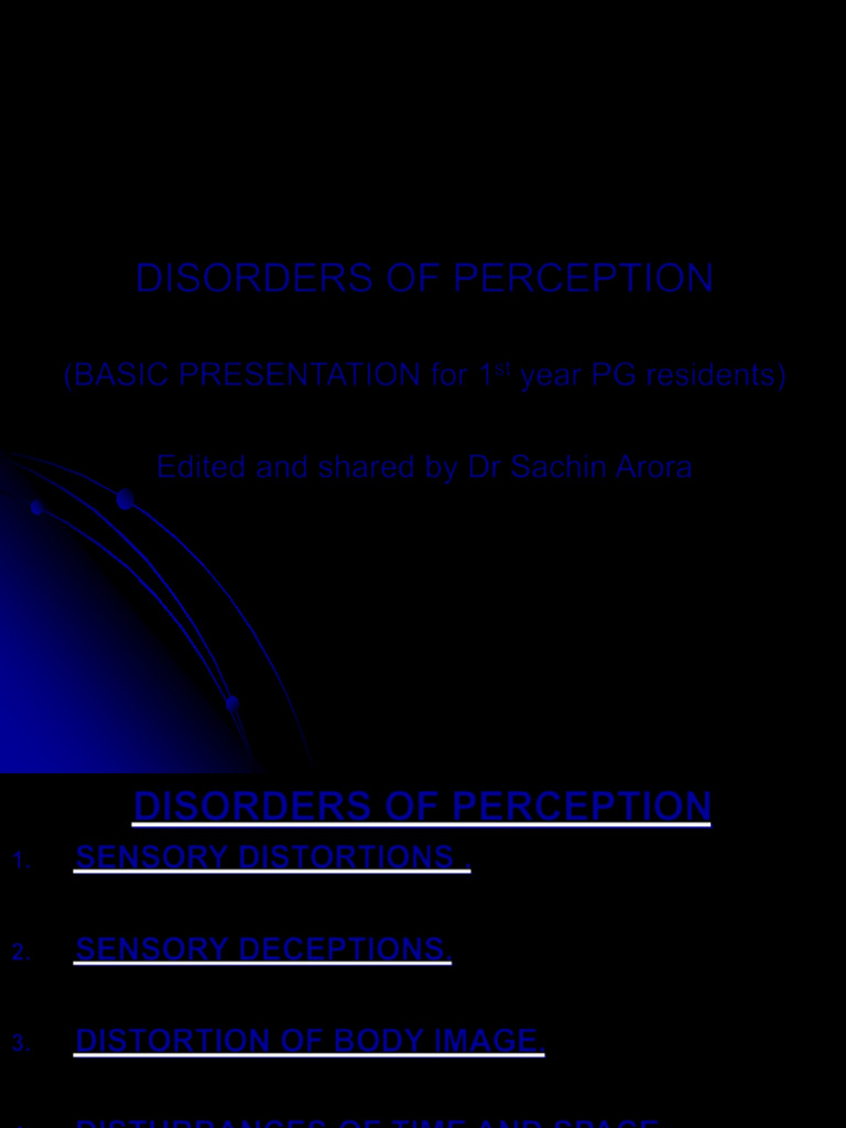 Understanding Perception Disorders | PDF | Hallucination | Perception