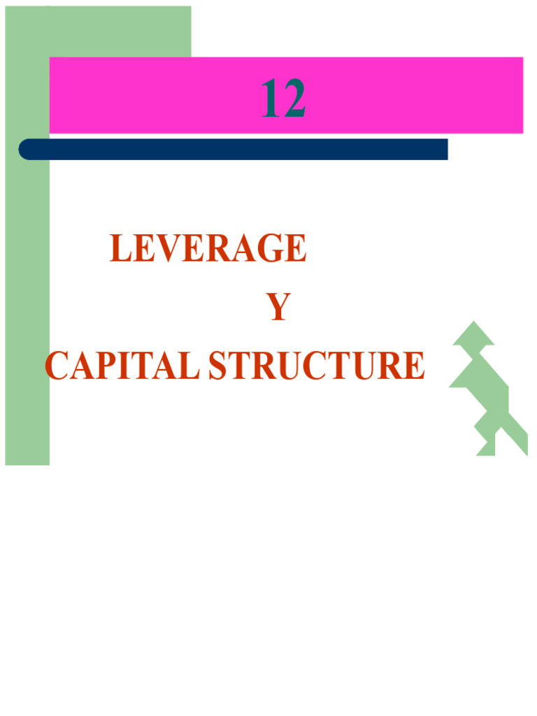 Understanding Leverage and Capital Structure | PDF | Capital Structure ...