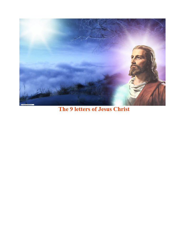 The 9 Letters of Jesus Christ Explained | PDF | Jesus | Mind